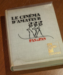 Le Cinema D'Amateur Pas a Pas (in French) History of Film Cameras