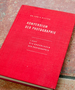 Kompendium der Photographie part 1 - Dr. Edwin mutter