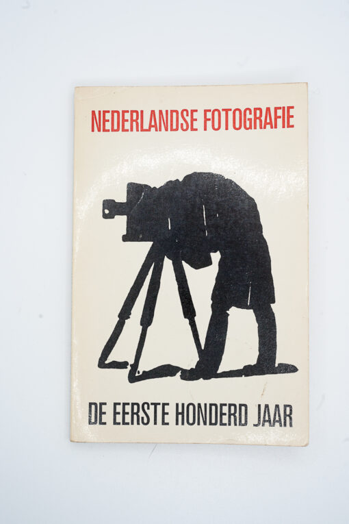 Dutch Book - De eerste honderd jaar Nederlandse fotografie