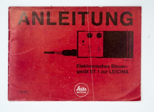 Leica/Leitz Anleitung - Elektronisches Steuergerät ST 1 Zur Leicina
