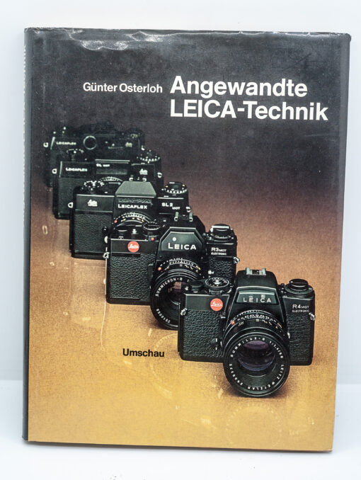 Angewandte LEICA-Technik - Gunther Osterloh